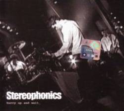 Stereophonics : Hurry Up and Wait